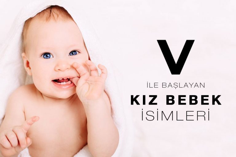 Kız Bebek İsimleri Yeni ve Modern Kız Bebek İsimleri ve Anlamları